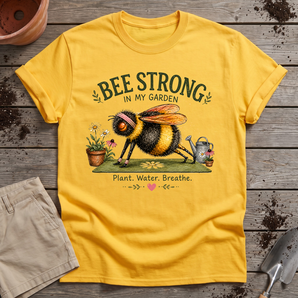 Bee Strong Garden T-Shirt