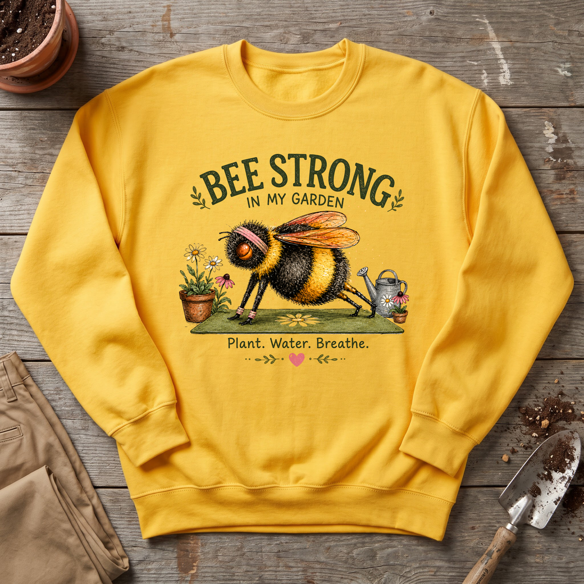 Bee Strong Garden Sweatshirt