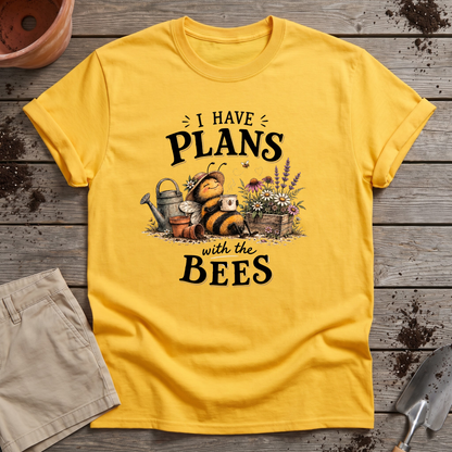 Plans With Bees T-Shirt