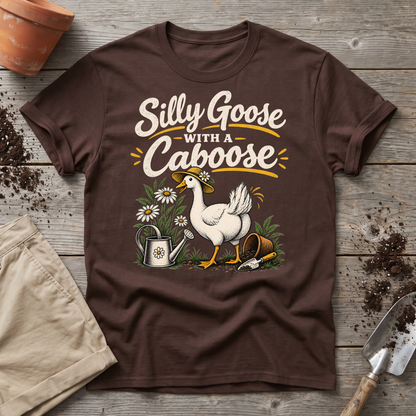 Silly Goose Caboose Garden T-Shirt