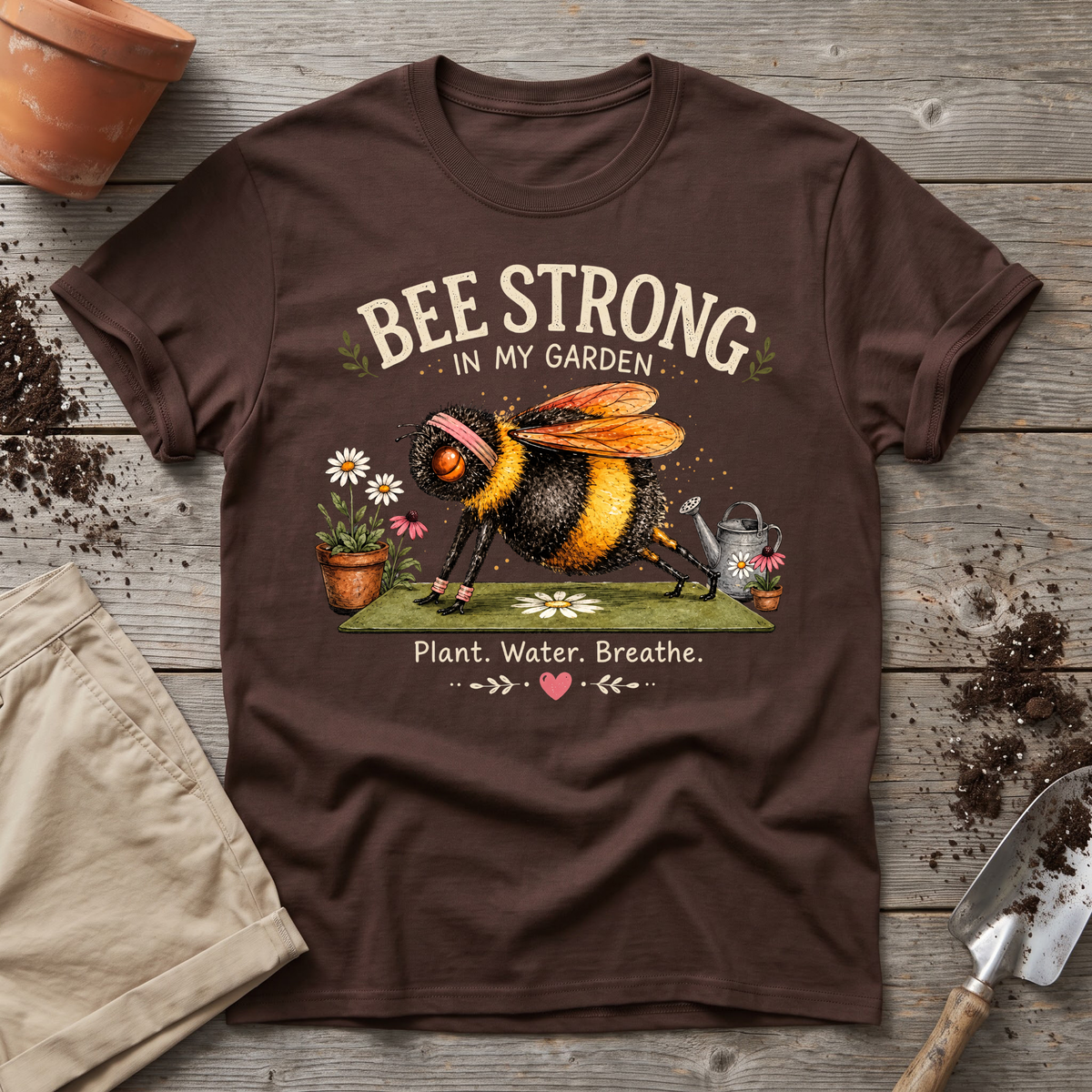 Bee Strong Garden T-Shirt