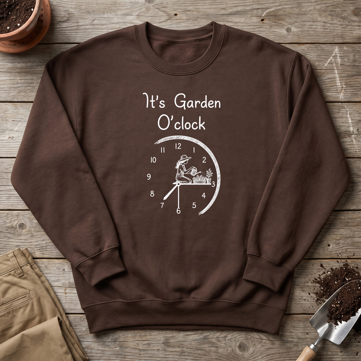 Garden O’Clock Gardener Sweatshirt