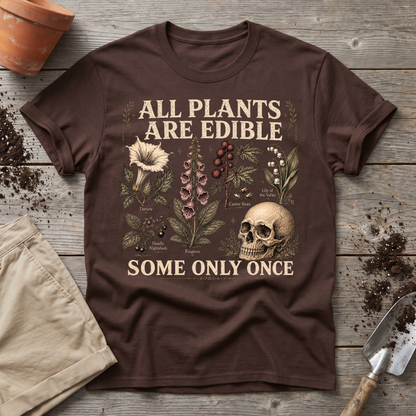 Only Once T-Shirt