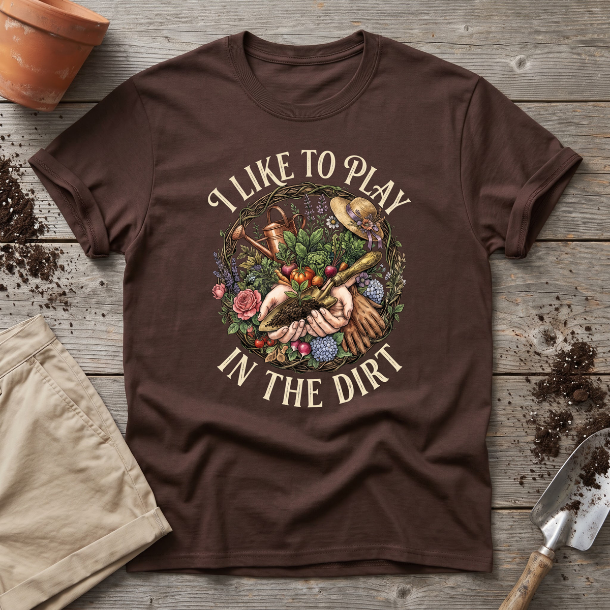 Play In Dirt T-Shirt