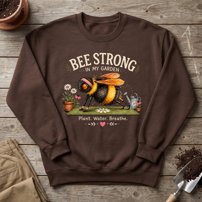 Bee Strong Garden Sweatshirt
