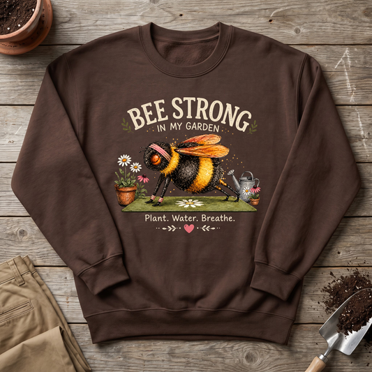 Bee Strong Garden Sweatshirt