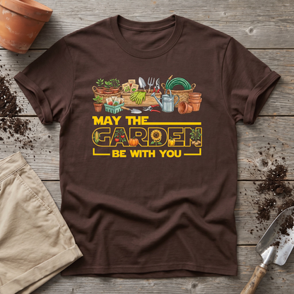 May The Garden Be With You T-Shirt