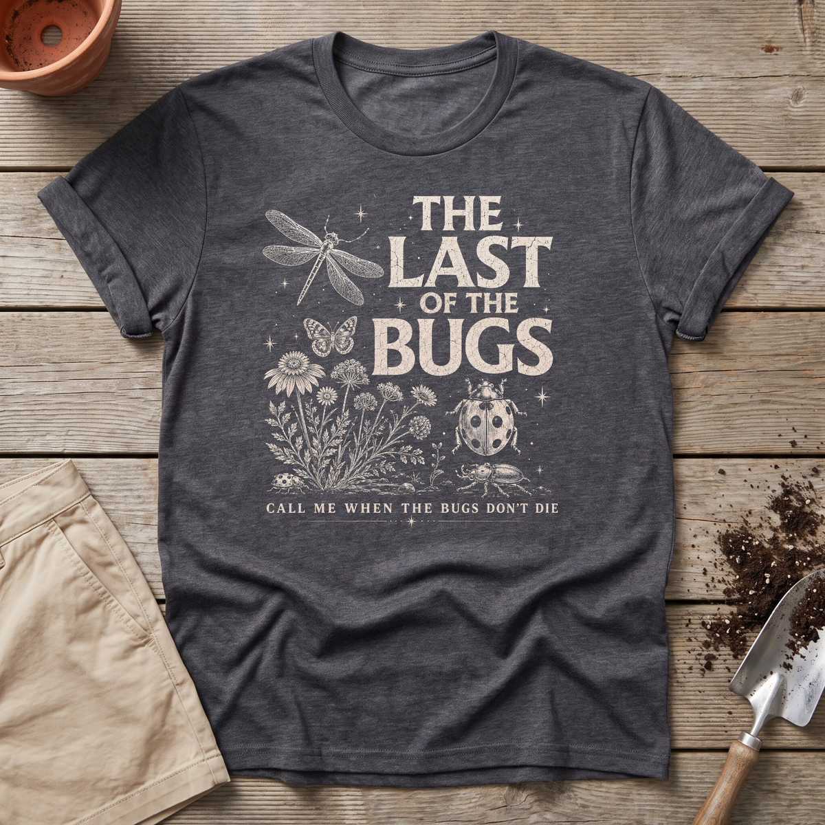 The Last of the Bugs T-Shirt