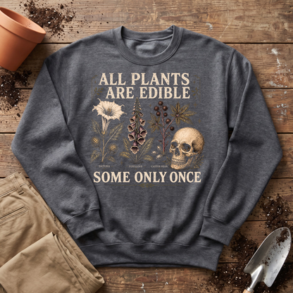 Deadly Edibles Sweatshirt