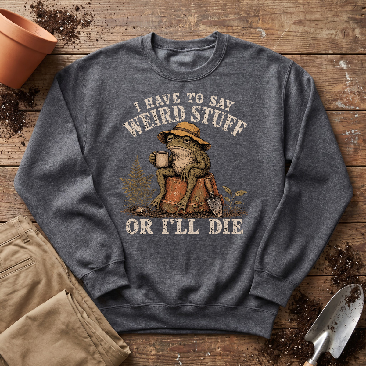 Weird Garden Toad Sweatshirt