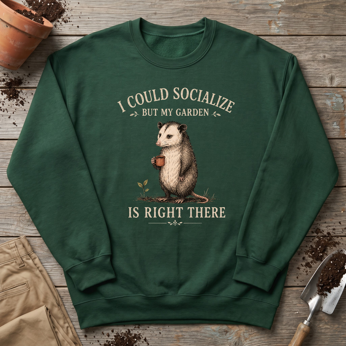 Garden Over People Sweatshirt