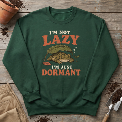 Just Dormant Sweatshirt