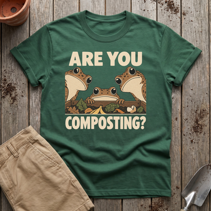 Are You Composting Frog T-Shirt