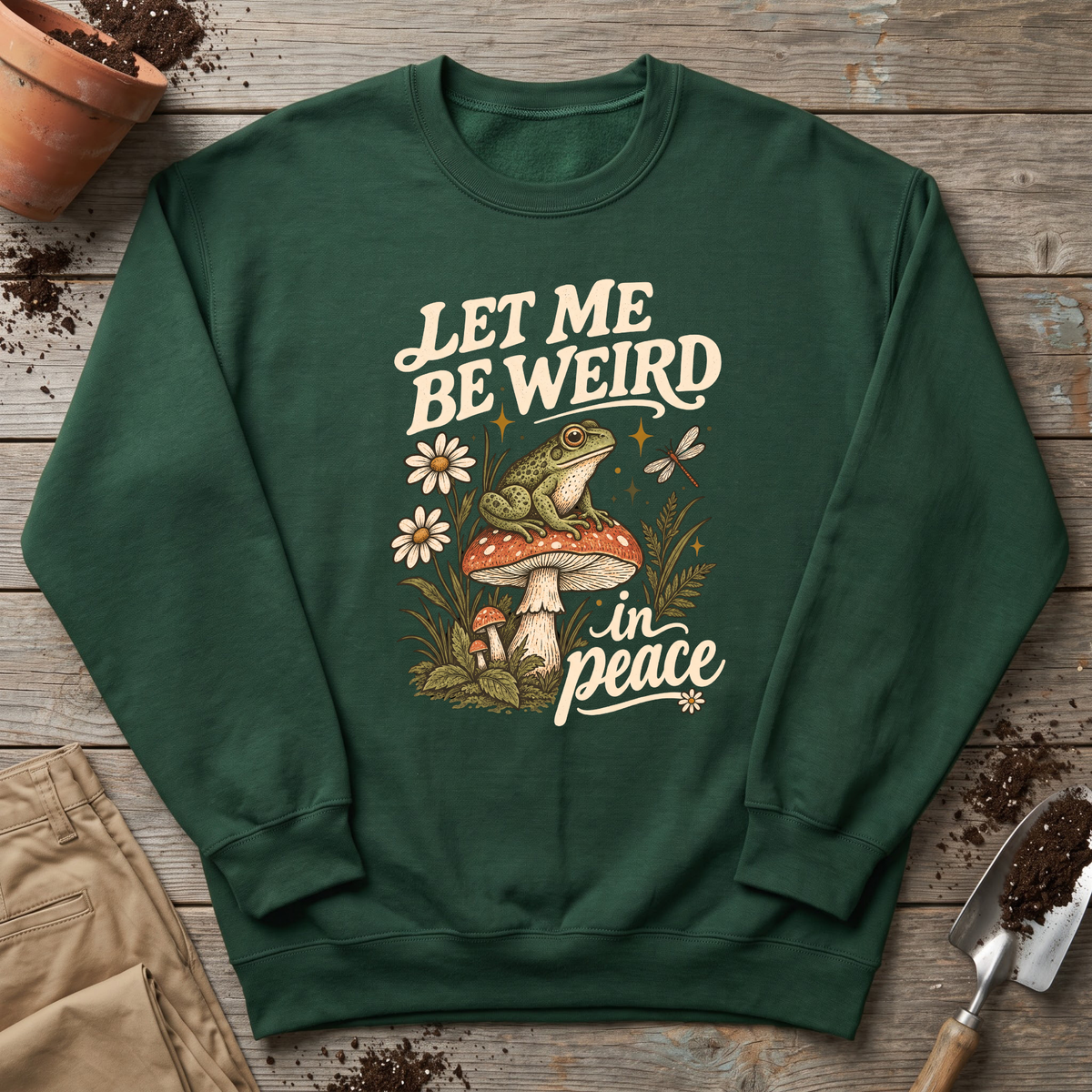 Weird In Peace Sweatshirt