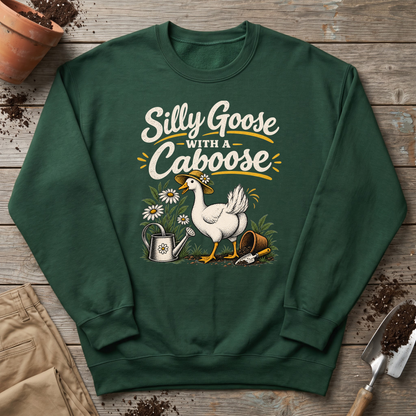 Silly Goose Caboose Garden Sweatshirt