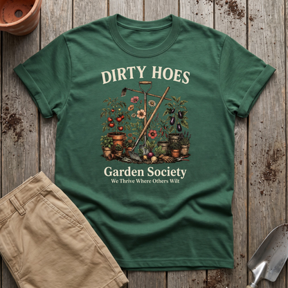 Dirty Hoes Garden Society T-Shirt
