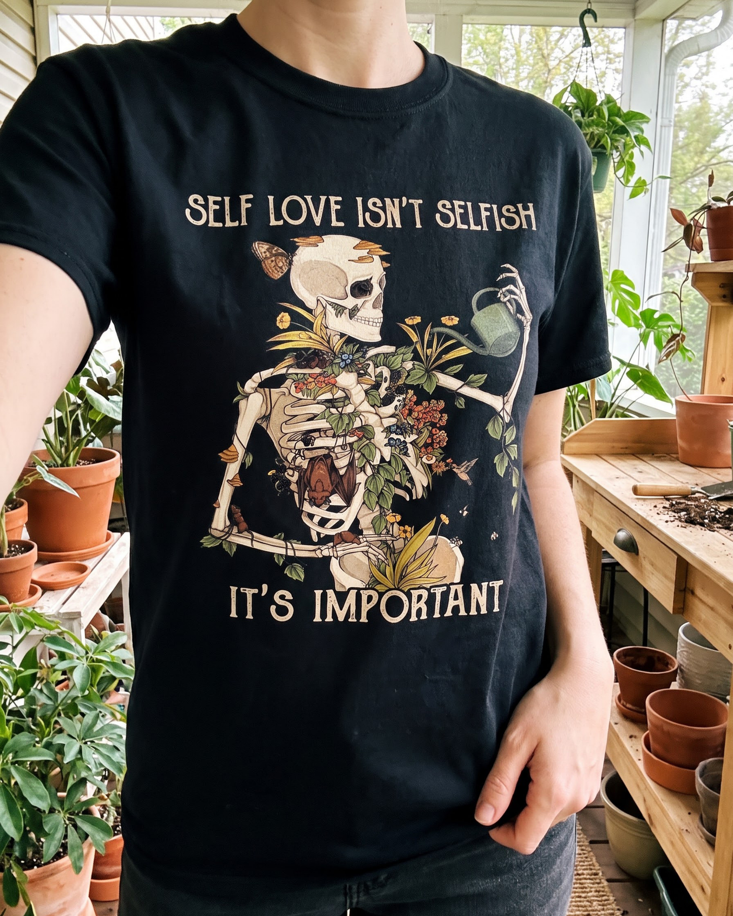 Self Love Isn’t Selfish Skeleton Garden T-Shirt