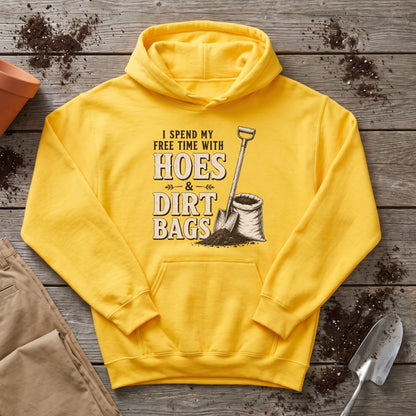Hoes And Dirtbags Hoodie