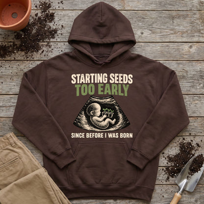 Early Seed Starter Hoodie