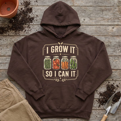 Grow And Can Hoodie