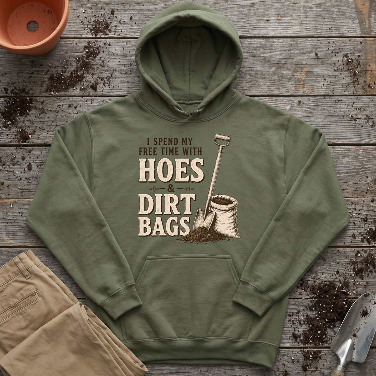 Hoes And Dirtbags Hoodie