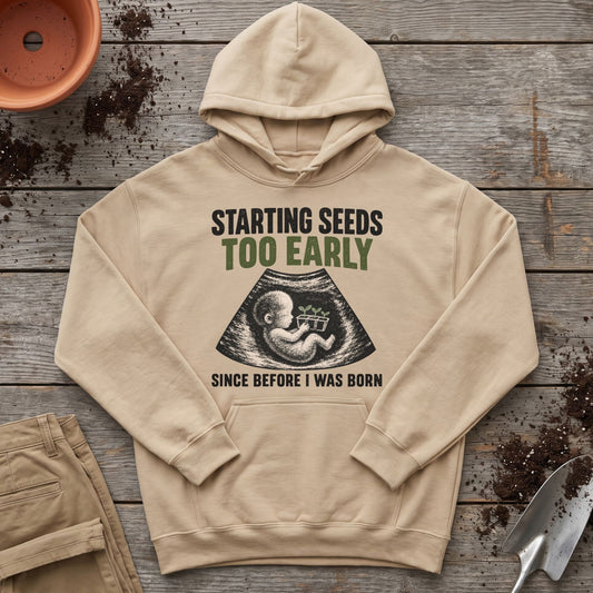 Early Seed Starter Hoodie