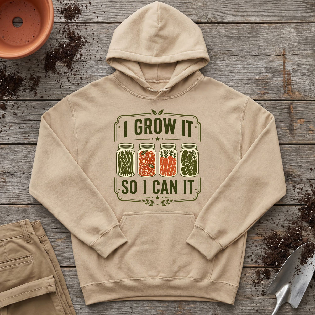 Grow And Can Hoodie