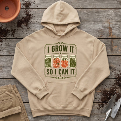Grow And Can Hoodie