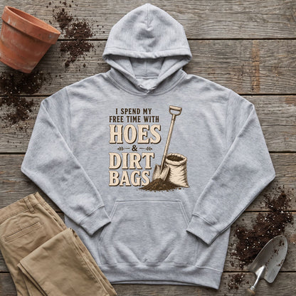 Hoes And Dirtbags Hoodie