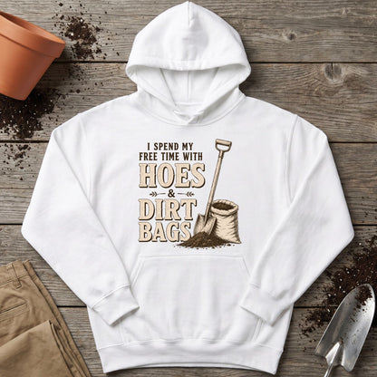 Hoes And Dirtbags Hoodie