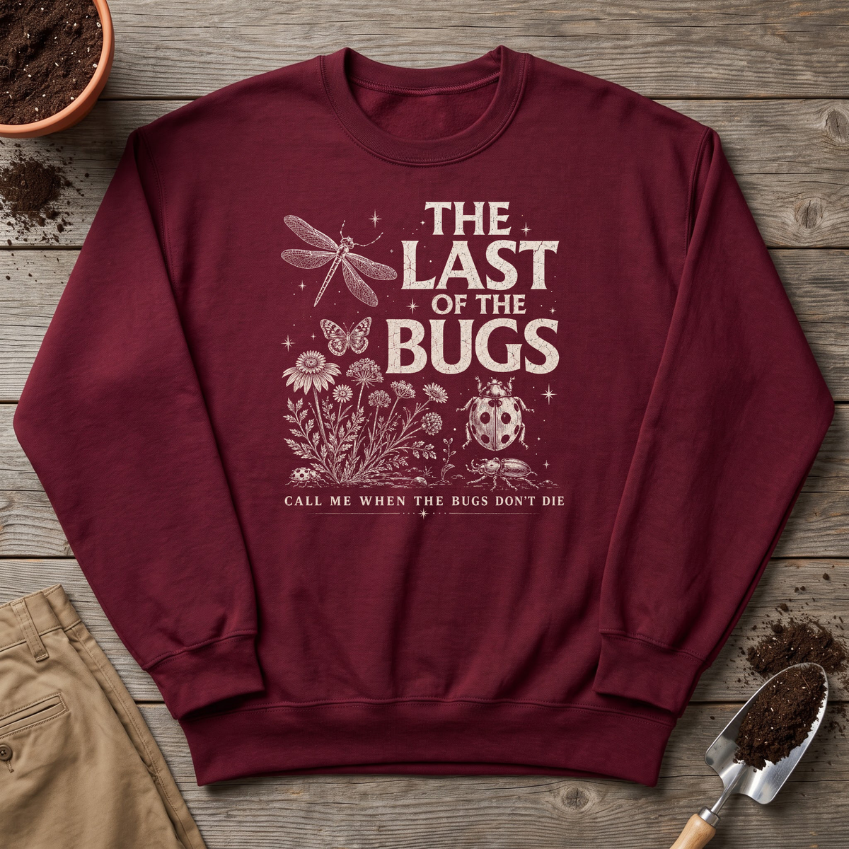 The Last of the Bugs Sweatshirt
