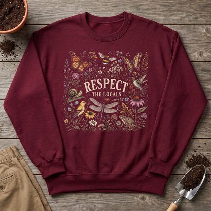 Respect The Locals Sweatshirt