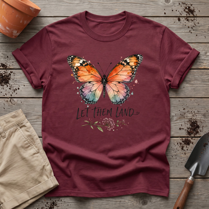 Let Them Land T-Shirt