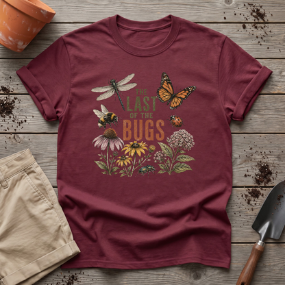 Last Of The Bugs T-Shirt