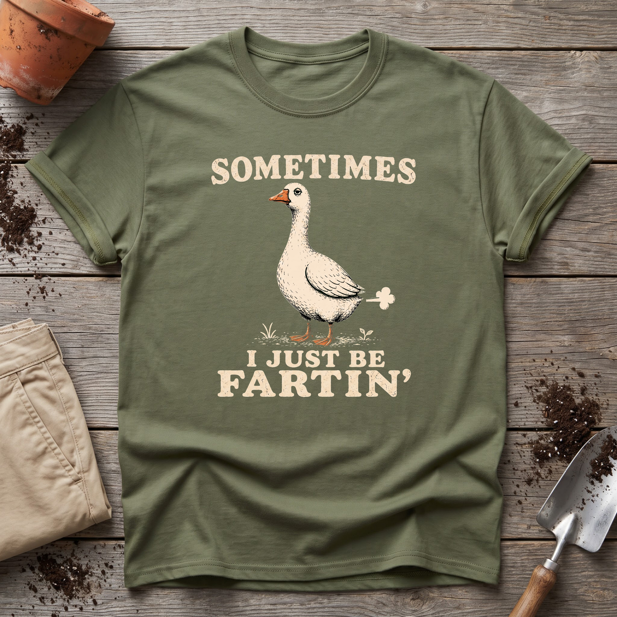 Just Be Fartin' T-Shirt