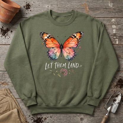 Let Them Land Sweatshirt