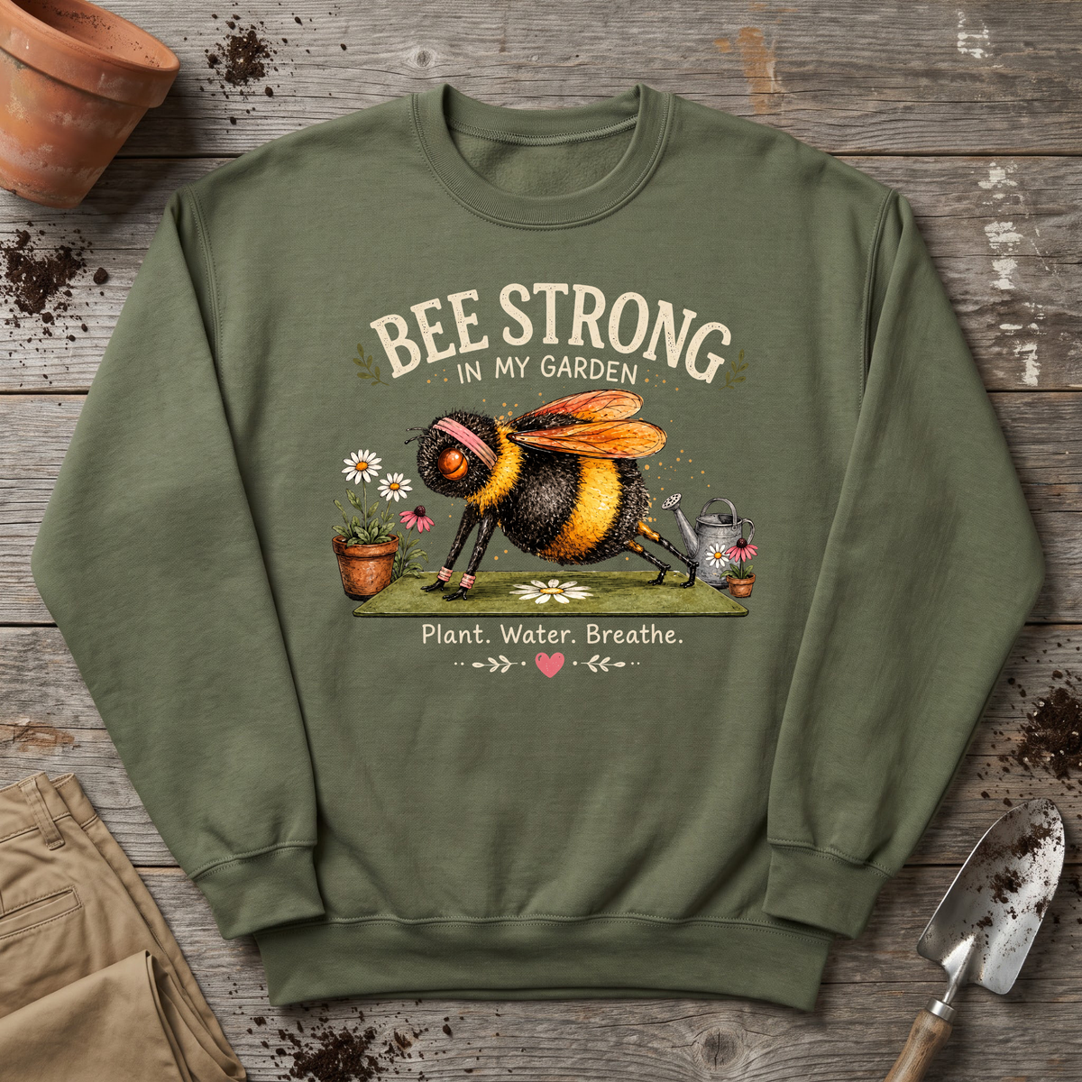 Bee Strong Garden Sweatshirt