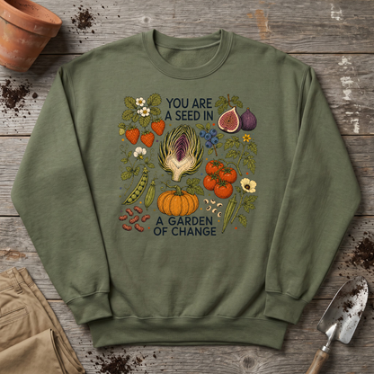 Garden of Change Sweatshirt