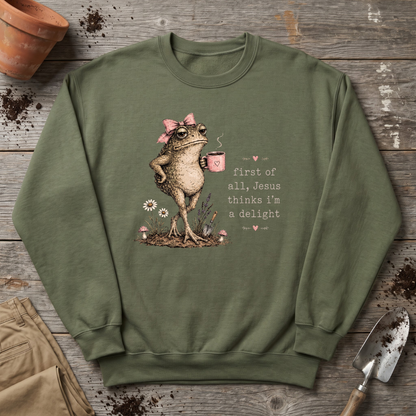 Jesus Thinks I’m a Delight Sweatshirt