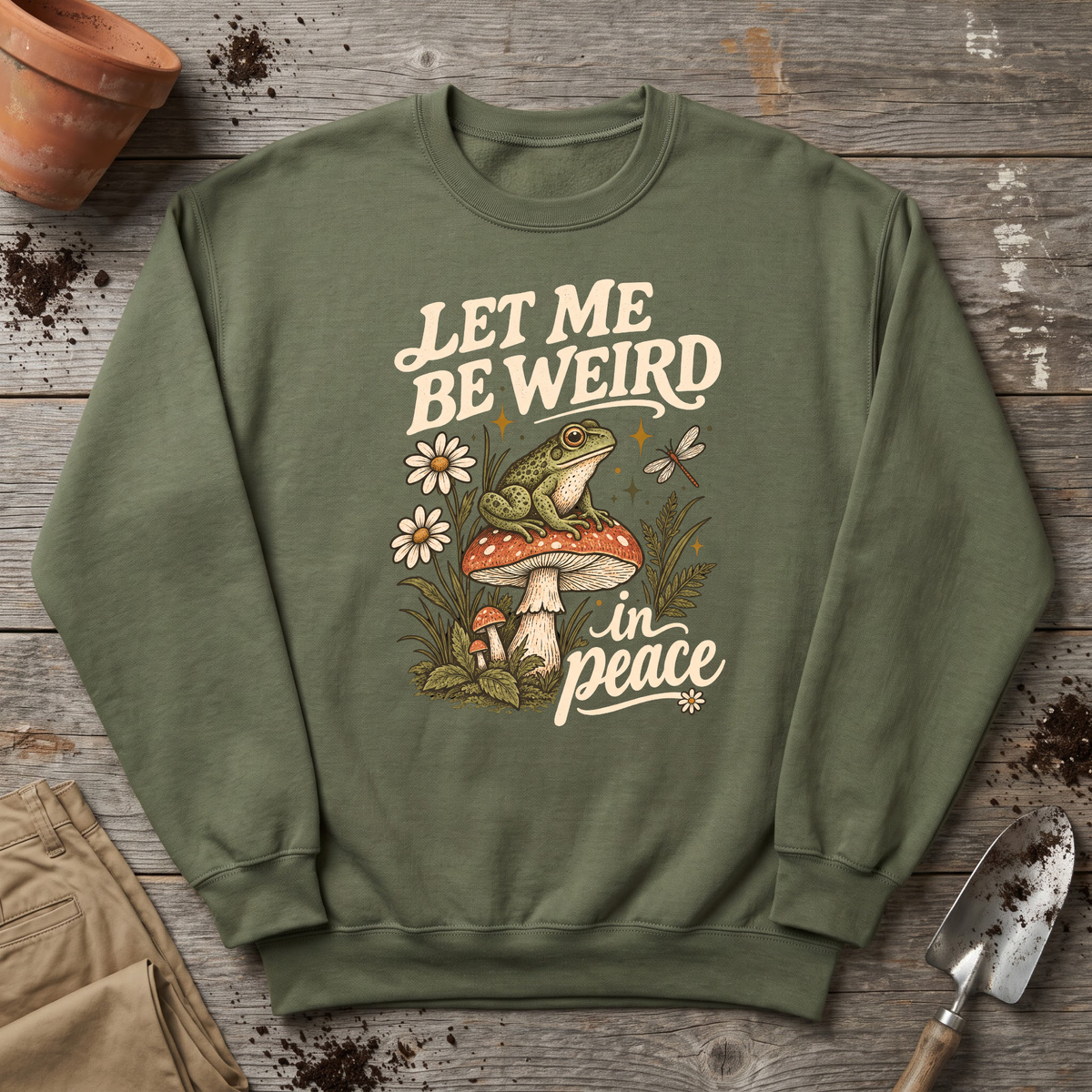 Weird In Peace Sweatshirt