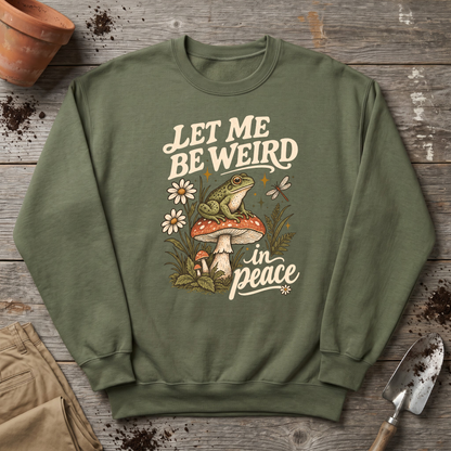 Weird In Peace Sweatshirt