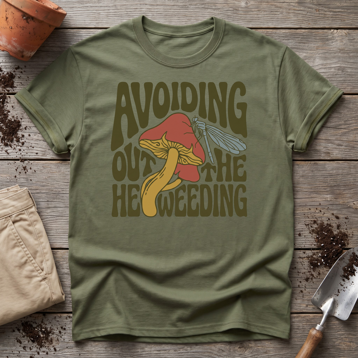 Avoiding Weeding T-Shirt