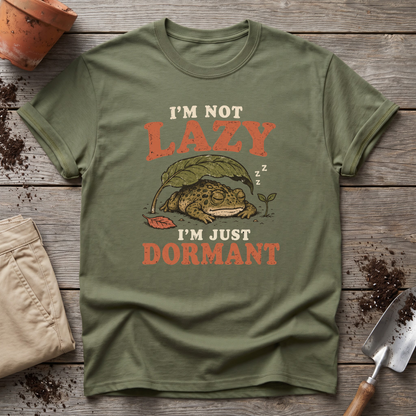 Just Dormant T-Shirt