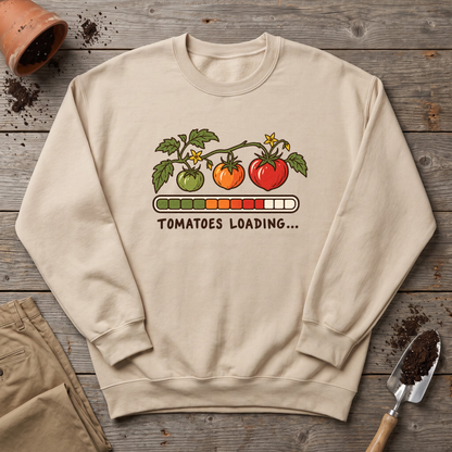 Tomatoes Loading Sweatshirt