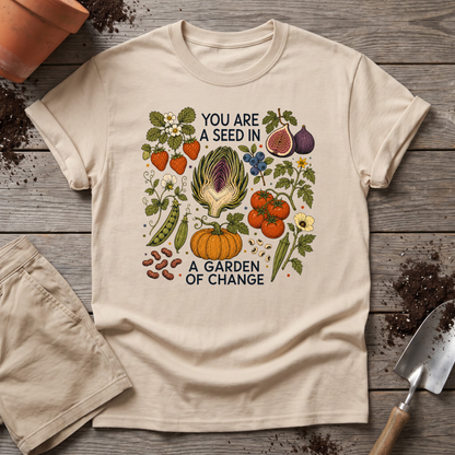 Garden of Change T-Shirt