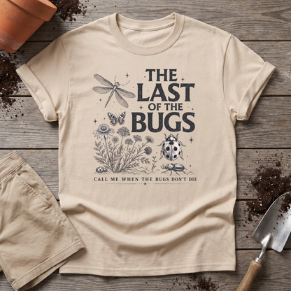 The Last of the Bugs T-Shirt