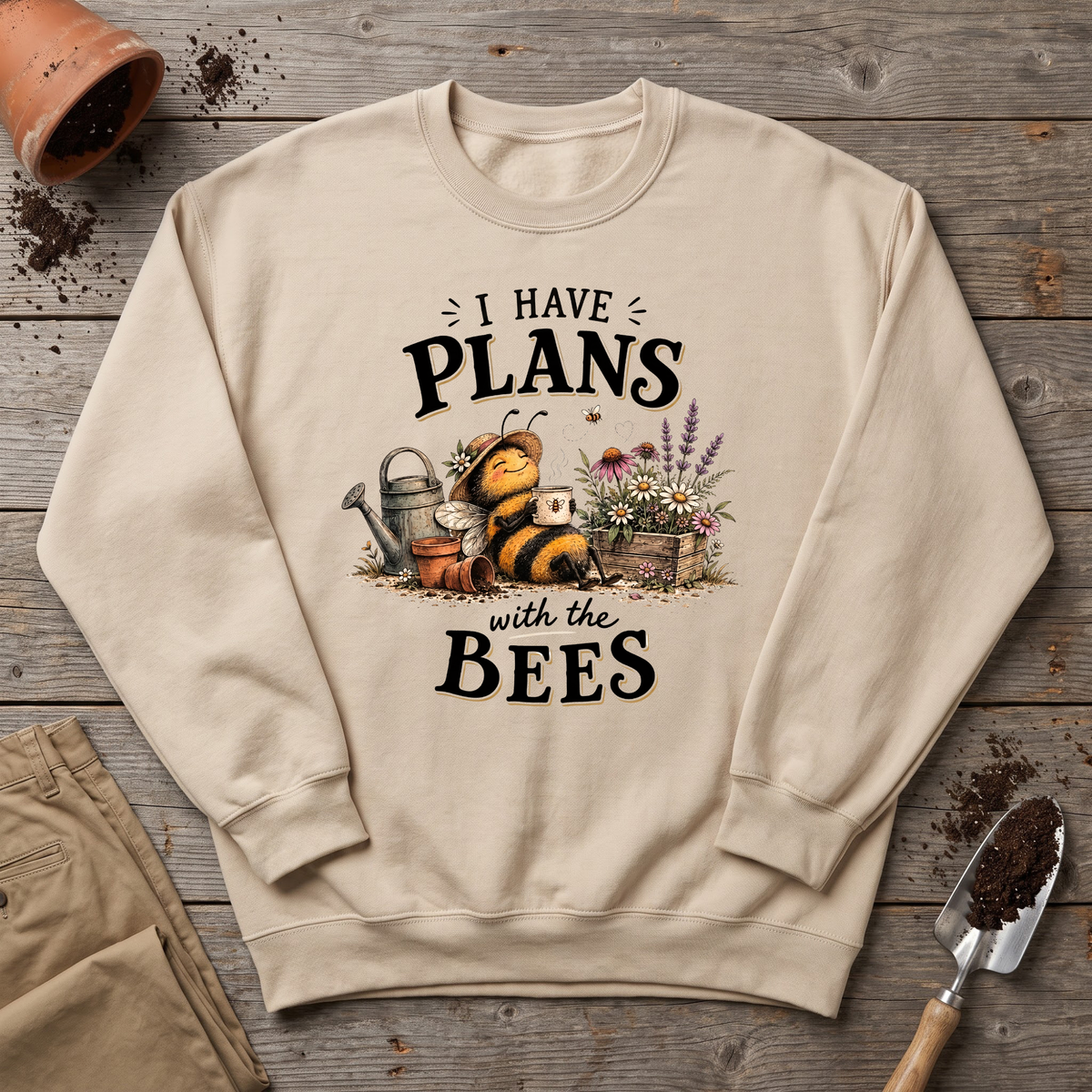 Plans With Bees Sweatshirt