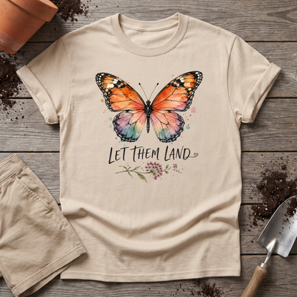 Let Them Land T-Shirt