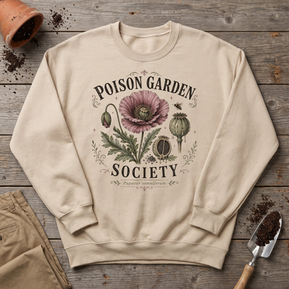 Poison Garden Society Sweatshirt