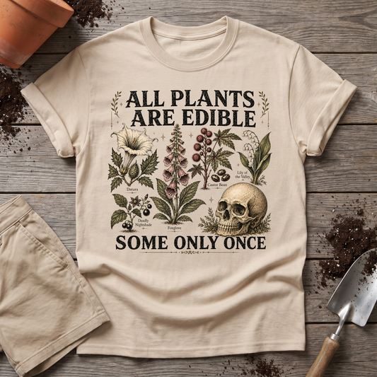 Only Once T-Shirt